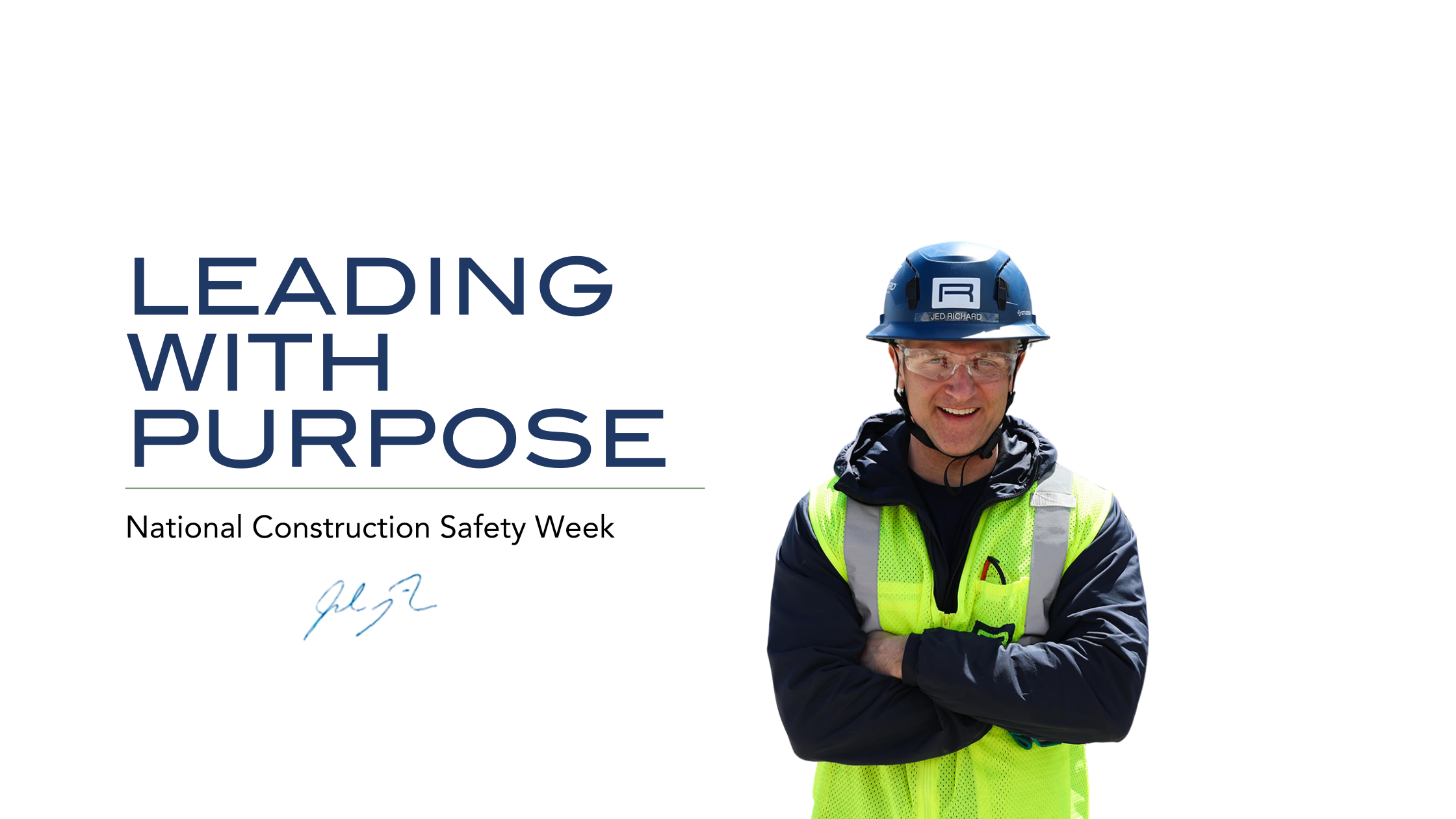 Why the Best Builders Are the Safest 1 Jed safety weel